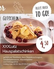 XXXLutz Hauspalatschinken im Angebot bei XXXLutz Möbelhäuser in Böblingen XXXLutz Hauspalatschinken Angebote bei XXXLutz Möbelhäuser Böblingen für 4,50 €
