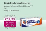 Schmerzgel forte 23,2 mg/g Angebote von Voltaren bei mea - meine apotheke Leipzig für 16,99 €