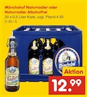 Aktuelle Radler Angebote bei Netto Marken-Discount in Hannover Aktuelles Naturradler oder Naturradler Alkoholfrei Angebot bei Netto Marken-Discount in Hannover ab 12,99 €