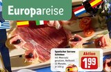 Spanischer Serrano Schinken im Angebot bei REWE in Ratingen Spanischer Serrano Schinken Angebote bei REWE Ratingen für 1,99 €