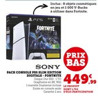Pack console ps5 slim edition digitale - fortnite - SONY - Hyper U à Sète Pack console ps5 slim edition digitale - fortnite - SONY en promo chez Hyper U Sète à 449,99 €