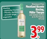 Akzente Riesling im Angebot bei EDEKA in Ingolstadt Akzente Riesling Angebote von Moselland bei EDEKA Ingolstadt für 3,99 €