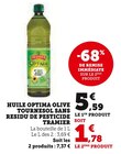 Huile optima olive tournesol sans résidu de pesticide - TRAMIER en promo chez Super U Dunkerque à 1,78 €