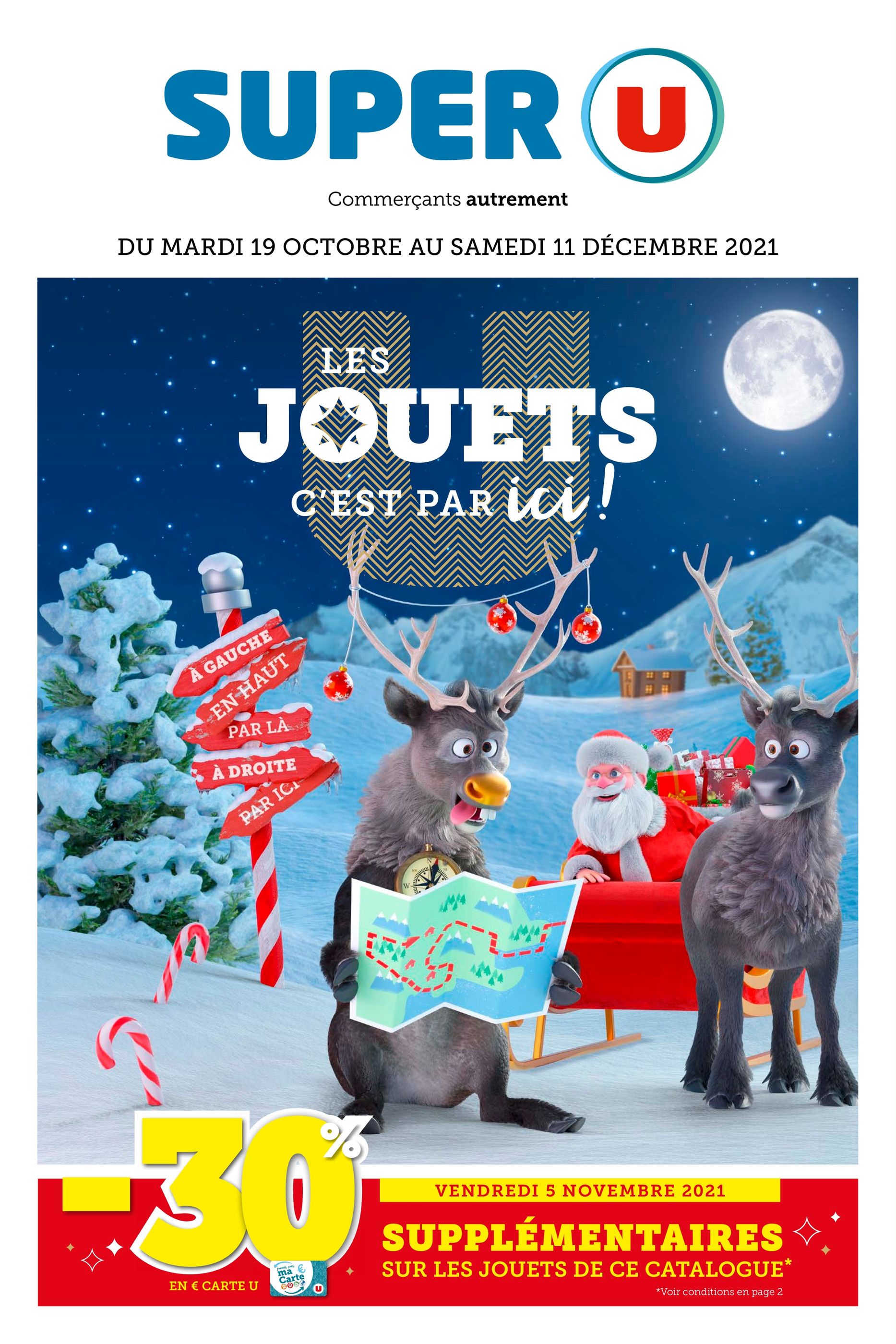Catalogue Super U à Ermont, avec 24 pages Prospectus Super U à Ermont, "Les jouets c'est par ici !", 24 pages, 19/10/2021 - 11/12/2021