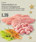 Frische Putenschnitzel bei EDEKA im Hilden Prospekt für 1,39 €