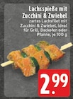 EDEKA - Lachsspieße mit Zucchini & Zwiebel Angebot im Prospekt Lachsspieße mit Zucchini & Zwiebel bei EDEKA im Prospekt "" für 2,99 €