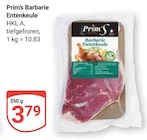 Barbarie Entenkeule Angebote von Prim's bei GLOBUS Erfurt für 3,79 €