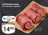Globus Rinderrouladen von Charoluxe im aktuellen GLOBUS Prospekt