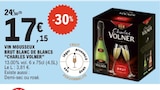 Vin mousseux brut blanc de blancs - CHARLES VOLNER dans le catalogue E.Leclerc