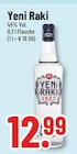 Trinkgut Borken - Yeni Raki Angebot im Prospekt Yeni Raki bei Trinkgut im Borken Prospekt für 12,99 €
