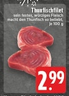 Thunfischfilet Angebote bei E center Kerpen für 2,99 €
