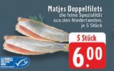 Matjes Doppelfilets Angebote bei E center Mülheim für 6,00 €