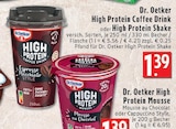 High Protein Coffee Drink Espresso Macchiato Style im Angebot bei EDEKA in Köln High Protein Coffee Drink Espresso Macchiato Style Angebote von Dr. Oetker bei EDEKA Köln für 1,30 €