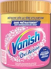 Poudre oxi action détachante sans javel couleurs éclatantes - VANISH en promo chez Netto Poudre oxi action détachante sans javel couleurs éclatantes - VANISH dans le catalogue Netto