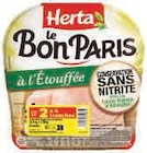 Jambon le Bon Paris a l'étouffée conservation sans nitrite - Herta à 1,71 € dans le catalogue U Express