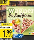 Die Backfrische Angebote von Wagner bei EDEKA Nordhorn für 1,99 €