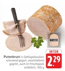 Aktuelles Putenbrust Angebot bei EDEKA in Frankfurt (Main) ab 2,29 €