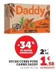 Sucre Cubes Pure Canne - Daddy en promo chez Super U Sucre Cubes Pure Canne - Daddy dans le catalogue Super U