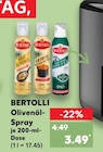 Olivenöl-Spray im Kaufland Prospekt Olivenöl-Spray von Bertolli im aktuellen Kaufland Prospekt für 3,49 €