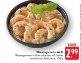 Riesengarnelen Aioli Angebote bei E center Schwäbisch Gmünd für 2,99 €