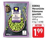 Herzstücke Edamame geschält Angebote von EDEKA bei E center Trier für 1,99 €