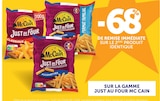 -68% de remise immédiate sur le 2ème produit identique sur la gamme JUST AU FOUR MC CAIN - MC CAIN - U Express à Agen -68% de remise immédiate sur le 2ème produit identique sur la gamme JUST AU FOUR MC CAIN - MC CAIN en promo chez U Express Agen