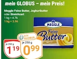 Aktuelles Feine Butter Angebot bei GLOBUS in Oberhausen ab 0,99 €