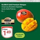Premium Mangos Angebote von Globus Gold bei GLOBUS Braunschweig für 1,49 €