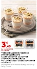 Hyper U Saint-Junien - Promo Verrine saumon fromage et concombre ou saint-jacques, carottes et pommes fondantes ou courgettes chèvre poivron rouge Promo Verrine saumon fromage et concombre ou saint-jacques, carottes et pommes fondantes ou courgettes chèvre poivron rouge à 3,49 € dans le catalogue Hyper U à Saint-Junien