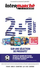 Catalogue Intermarché à Le Chalard: «2+1 OFFERT SUR UNE SÉLECTION DE PRODUITS» , pages, du 16/07/2025 au 27/07/2025 Prospectus Intermarché à Le Chalard: «2+1 OFFERT SUR UNE SÉLECTION DE PRODUITS» , pages, du 16/07/2025 au 27/07/2025