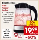 Glas-Wasserkocher von GOURMETMAXX im aktuellen Netto Marken-Discount Prospekt für 19,99 €