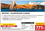 ÄGYPTEN – NILKREUZFAHRT & BADEN im Angebot bei Netto Marken-Discount in Kassel ÄGYPTEN – NILKREUZFAHRT & BADEN Angebote von Capital Holidays (Europe) GmbH bei Netto Marken-Discount Kassel für 777,00 €