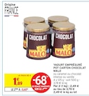 Yaourt emprésuré pot carton chocolat - MALO en promo à 0,60 € chez Intermarché Yaourt emprésuré pot carton chocolat - MALO dans le catalogue Intermarché