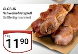 Aktuelle Schweinefleisch Angebote bei GLOBUS in Jena Aktuelles Schweinefiletspieß Angebot bei GLOBUS in Jena ab 11,90 €