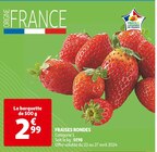 Promo FRAISES RONDES à 2,99 € dans le catalogue Auchan Supermarché à Buzenval