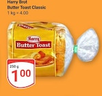 Butter Toast Classic im Angebot bei GLOBUS in Kerpen Butter Toast Classic Angebote von Harry Brot bei GLOBUS Kerpen für 1,00 €