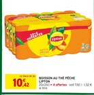 Boisson au thé pêche - LIPTON en promo chez Intermarché Boisson au thé pêche - LIPTON dans le catalogue Intermarché