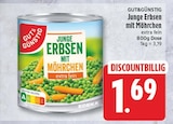 Junge Erbsen mit Möhrchen von GUT&GÜNSTIG für 1,69 € bei EDEKA im Angebot Junge Erbsen mit Möhrchen von GUT&GÜNSTIG im aktuellen EDEKA Prospekt