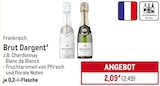 Brut Dargent für 2,49 € bei Metro im Angebot Brut Dargent im aktuellen Metro Prospekt