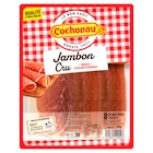 Jambon cru - COCHONOU en promo chez Carrefour Le Mans à 2,30 €