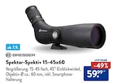 Spektar-Spektiv 15-45x60 im Angebot bei ALDI SÜD in Erkelenz Spektar-Spektiv 15-45x60 Angebote von Bresser bei ALDI SÜD Erkelenz für 59,99 €