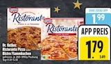 Ristorante Pizza im Angebot bei EDEKA in Rosenheim Ristorante Pizza Angebote von Dr. Oetker bei EDEKA Rosenheim für 1,79 €
