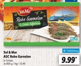 ASC Rohe Garnelen im Angebot bei Lidl in Menden ASC Rohe Garnelen Angebote von Sol & Mar bei Lidl Menden für 9,99 €