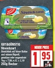 Streichzart Angebote von GUT&GÜNSTIG bei EDEKA Falkensee für 1,95 €