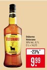 Veterano im Angebot bei Marktkauf in Neu-Ulm Veterano Angebote von Osborne bei Marktkauf Neu-Ulm für 9,99 €