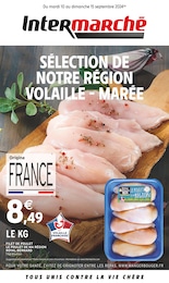 Catalogue Supermarchés Intermarché en cours à Agde et alentours, SÉLECTION DE NOTRE RÉGION VOLAILLE-MARÉE, 4 pages, 10/09/2024 - 15/09/2024