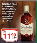 Finest Scotch Whisky im Angebot bei GLOBUS in Speyer Finest Scotch Whisky Angebote von Ballantine's bei GLOBUS Speyer für 11,99 €