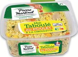 2+1 offert sur tous les taboulés PIERRE MARTINET - PIERRE MARTINET en promo chez Intermarché Super 2+1 offert sur tous les taboulés PIERRE MARTINET - PIERRE MARTINET dans le catalogue Intermarché Super