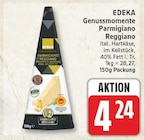 Genussmomente Parmigiano Reggiano von EDEKA für 4,24 € bei EDEKA im Angebot Genussmomente Parmigiano Reggiano von EDEKA im aktuellen EDEKA Prospekt