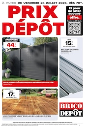 Catalogue Brico Dépôt à Saint-Priest "PRIX DÉPÔT", 1 page, 24/07/2026 - 29/07/2026 Prospectus Brico Dépôt à Saint-Priest "PRIX DÉPÔT", 1 page, 24/07/2026 - 29/07/2026